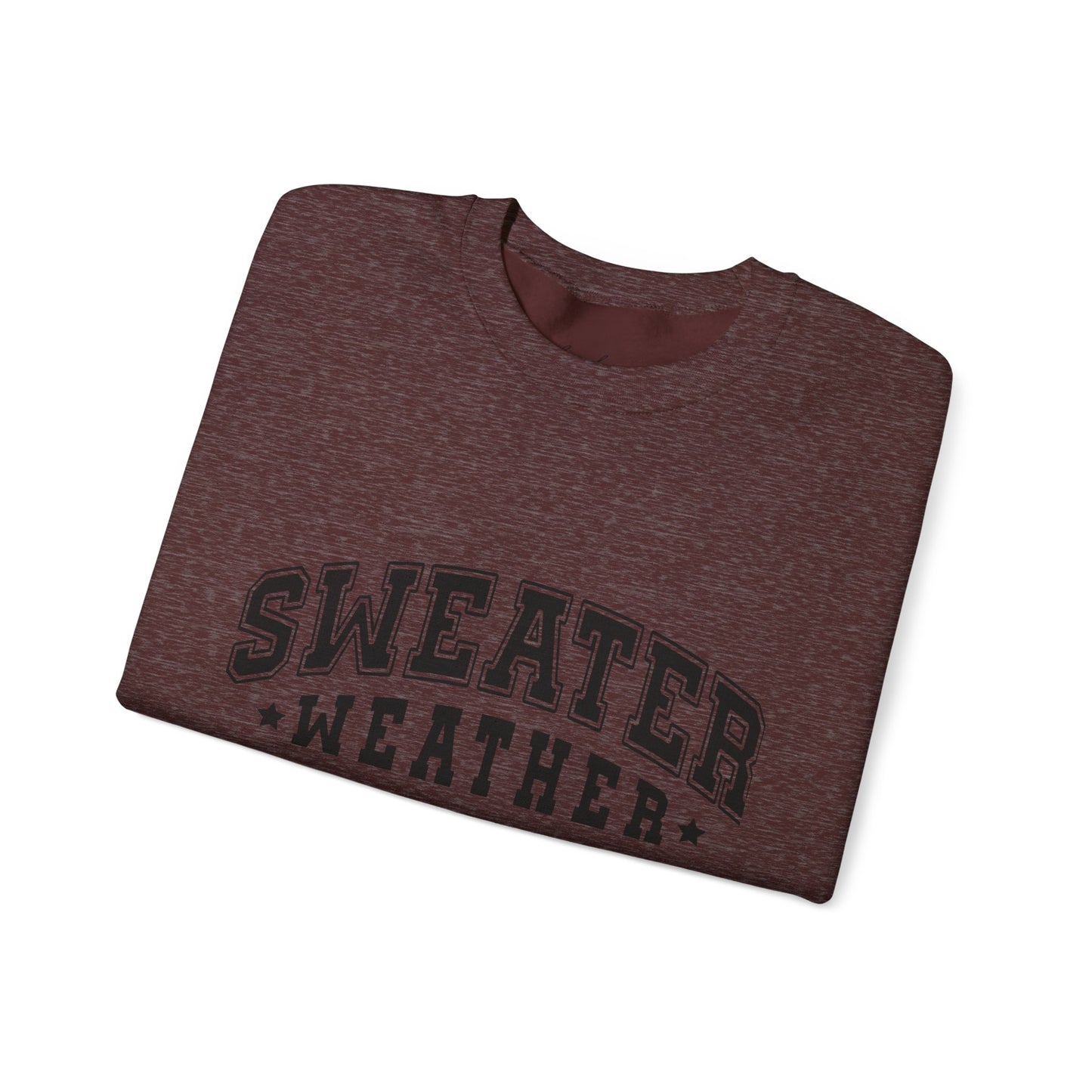 Sweater Weather Unisex Crewneck Sweatshirt