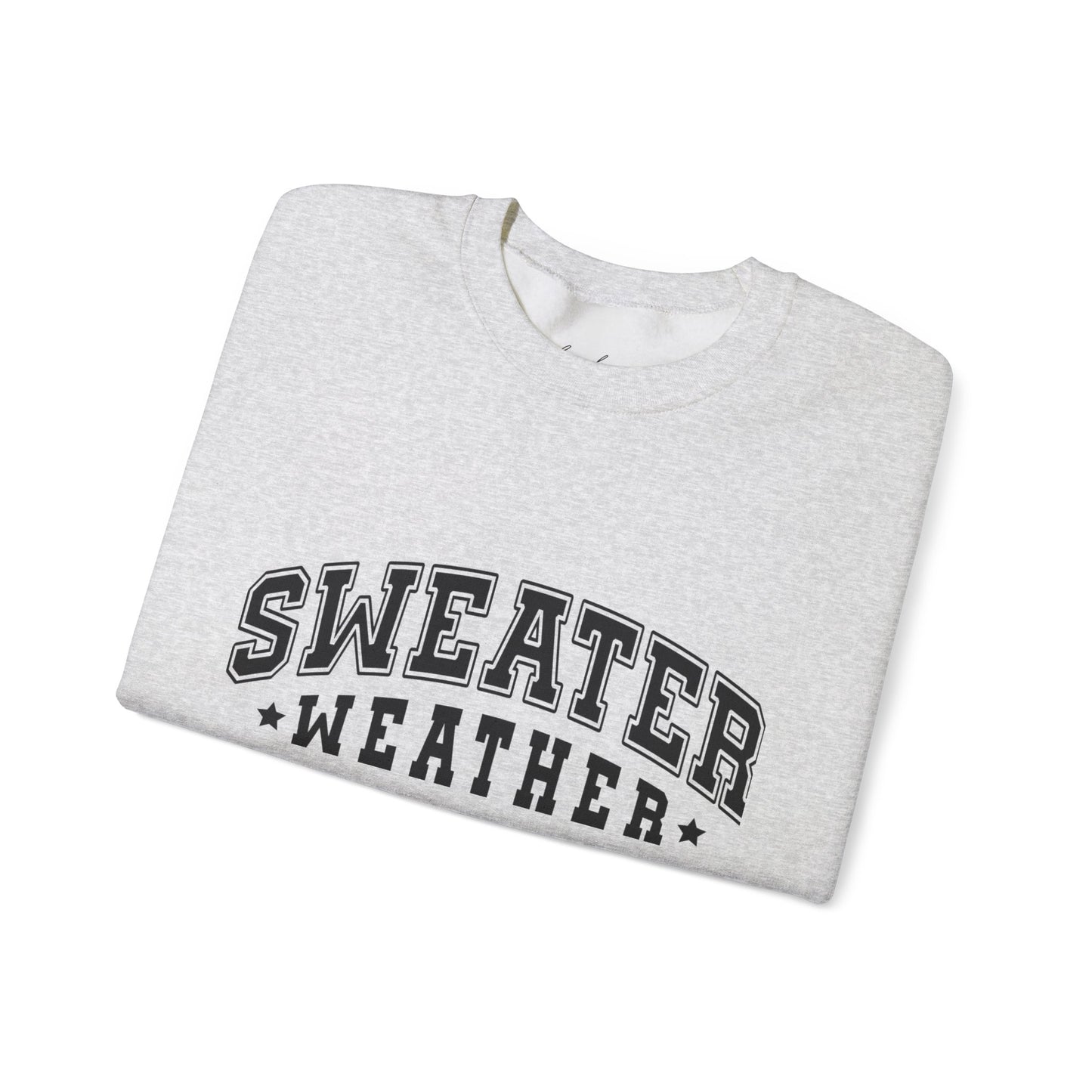Sweater Weather Unisex Crewneck Sweatshirt